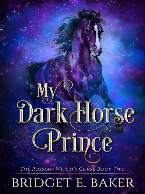 Title details for My Dark Horse Prince by Bridget E. Baker - Available